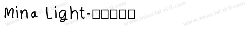 Mina Light字体转换